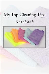 My Top Cleaning Tips