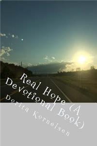Real Hope (A Devotional Book)
