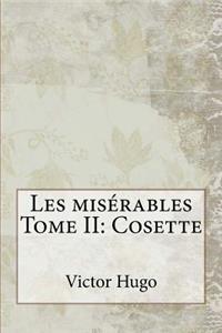 Les misérables Tome II