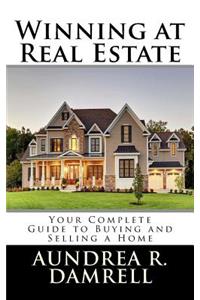 Winning at Real Estate