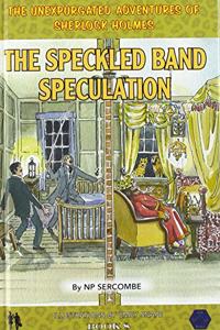 The Speckled Band Speculation