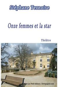 Onze Femmes Et La Star