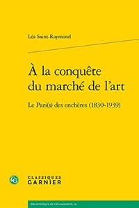 a la Conquete Du Marche de l'Art