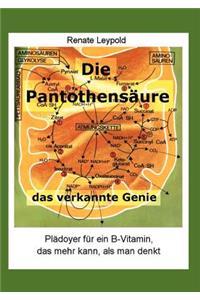 Die Pantothensäure - das verkannte Genie