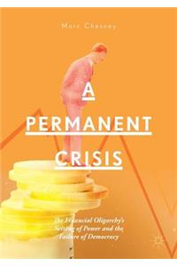 Permanent Crisis