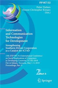 Information and Communication Technologies for Development. Strengthening Southern-Driven Cooperation as a Catalyst for ICT4D