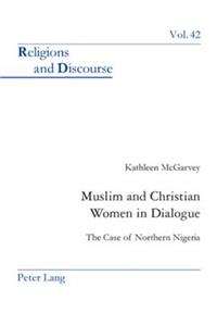 Muslim and Christian Women in Dialogue