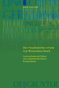 Der 'Vocabularius Rerum' Von Wenzeslaus Brack