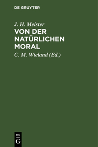 Von Der Natürlichen Moral
