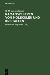 Ramanspektren Von Molekülen Und Kristallen
