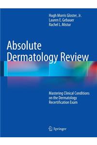 Absolute Dermatology Review