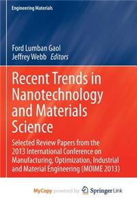 Recent Trends in Nanotechnology and Materials Science