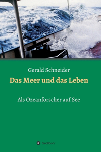Das Meer und das Leben