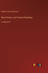 New Poems, and Variant Readings