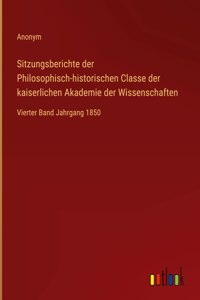 Sitzungsberichte der Philosophisch-historischen Classe der kaiserlichen Akademie der Wissenschaften