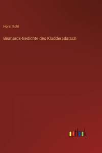 Bismarck-Gedichte des Kladderadatsch