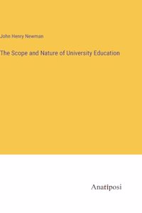 Scope and Nature of University Education