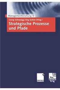 Strategische Prozesse Und Pfade