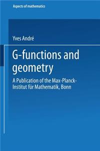 G-Functions and Geometry