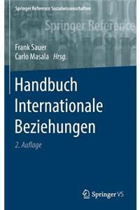 Handbuch Internationale Beziehungen