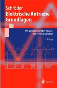 Elektrische Antriebe 1: Grundlagen