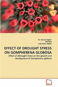 Effect of Drought Stress on Gompherena Globosa