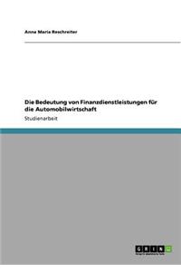 Bedeutung von Finanzdienstleistungen für die Automobilwirtschaft