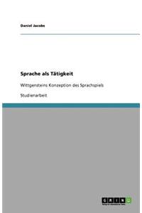 Sprache als Tätigkeit