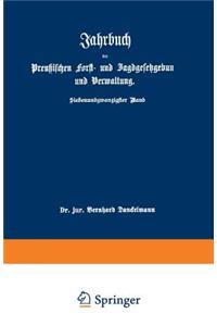 Jahrbuch Der Preußischen Forst- Und Jagdgesetzgebung Und Verwaltung