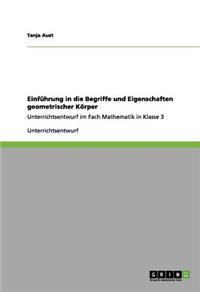 Einführung in die Begriffe und Eigenschaften geometrischer Körper
