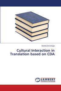 Cultural Interaction in Translation based on CDA