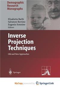 Inverse Projection Techniques
