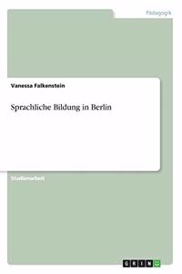 Sprachliche Bildung in Berlin