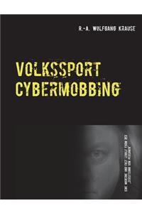 Volkssport Cybermobbing