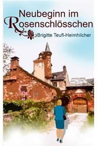 Neubeginn im Rosenschlösschen