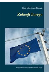 Zukunft Europa