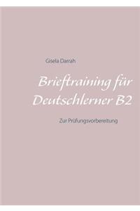 Brieftraining für Deutschlerner B2