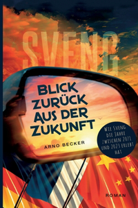 Blick zurück aus der Zukunft