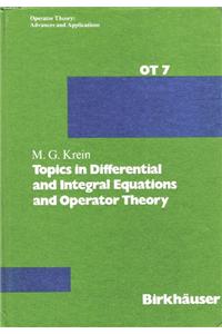 Topics in Differential and Integral Equations and Operator Theory