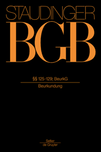 §§ 125-129; Beurkg