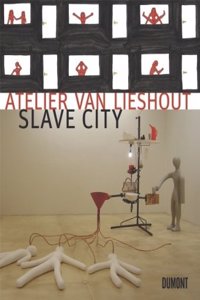 Atelier Van Lieshout