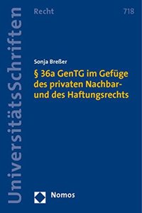 36a Gentg Im Gefuge Des Privaten Nachbar- Und Des Haftungsrechts