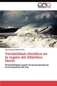Variabilidad climática en la región del Atlántico Norte