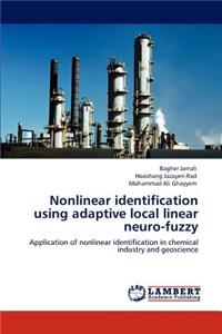 Nonlinear identification using adaptive local linear neuro-fuzzy