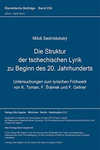 Die Struktur der tschechischen Lyrik zu Beginn des 20. Jahrhunderts