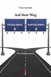 Auf dem Weg zum ...