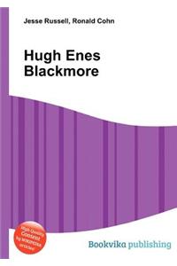 Hugh Enes Blackmore