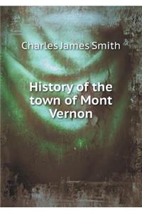 History of the town of Mont Vernon