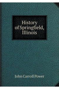 History of Springfield, Illinois
