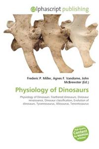 Physiology of Dinosaurs